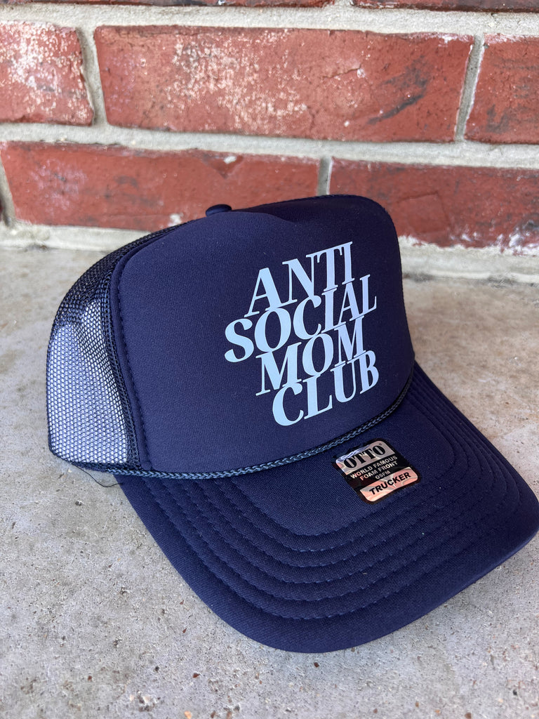 "Anti-Social Mom Club" Trucker Hat
