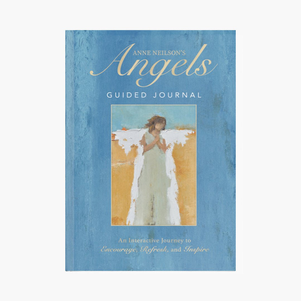 Anne Neilson's Angels Guided Journals: An Interactive Journey to Encourage, Refresh, and Inspire