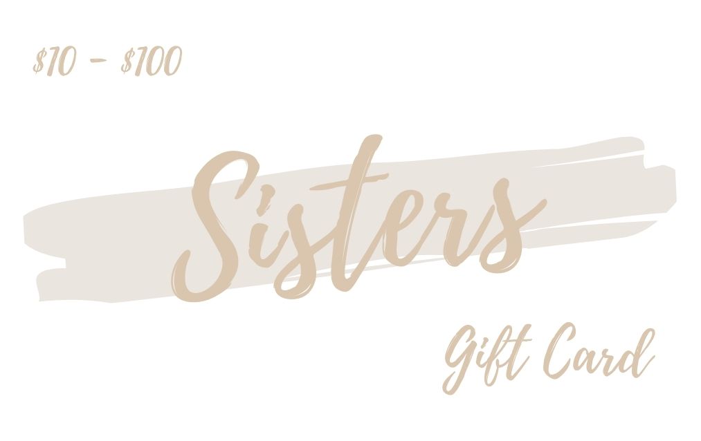 Sisters Gift Card